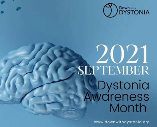 2021 September Dystonia Awareness Month